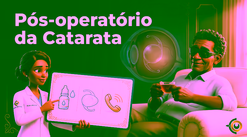 Capa ilustrativa do artigo "Cuidados no pós-operatório da cirurgia de catarata: como se orientar com segurança" sobre catarata no blog da Drudi e Almeida Oftalmologia.