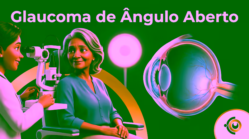 Capa ilustrativa do artigo "Glaucoma de Ângulo Aberto: Avaliação e Seguimento" sobre glaucoma no blog da Drudi e Almeida Oftalmologia.