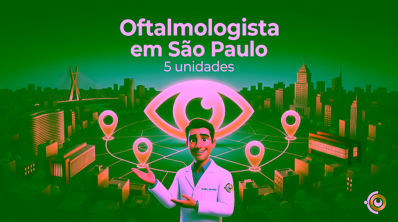 Capa ilustrativa do artigo "Oftalmologista em São Paulo: 5 Unidades" sobre saúde ocular no blog da Drudi e Almeida Oftalmologia.