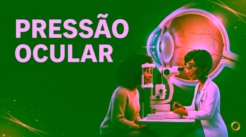 Capa ilustrativa do artigo "Hipertensão Ocular: Como Interpretar a Pressão do Olho" sobre glaucoma no blog da Drudi e Almeida Oftalmologia.