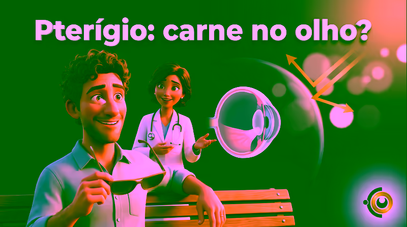 Capa ilustrativa do artigo "Pterígio: carne no olho, sintomas e quando a cirurgia pode ser considerada" sobre córnea no blog da Drudi e Almeida Oftalmologia.