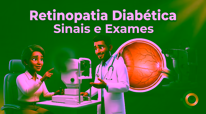Capa ilustrativa do artigo "Retinopatia diabética: sintomas e quando fazer o exame de retina" sobre retina no blog da Drudi e Almeida Oftalmologia.