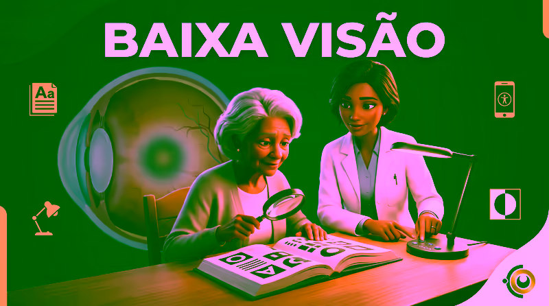 Capa ilustrativa do artigo "Visão Subnormal (Baixa Visão): Avaliação e Reabilitação Visual" sobre saúde ocular no blog da Drudi e Almeida Oftalmologia.